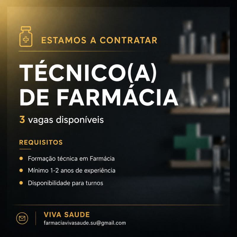 Vaga – (3) Técnicos de Farmácia na Viva Saúde