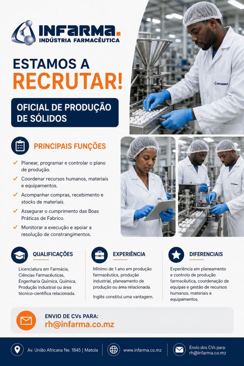 Vaga – Oficial de Produção de Sólidos na INFARMA – Indústria Farmacêutica, Lda