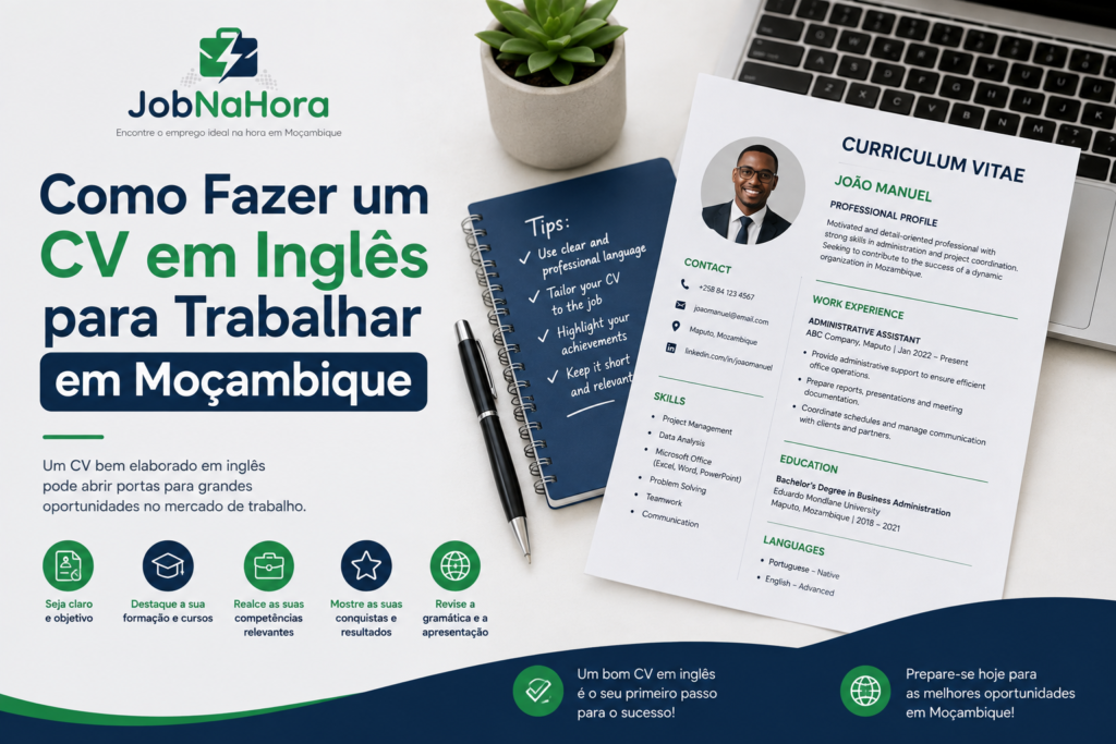 Como fazer um CV em inglês para trabalhar em Moçambique